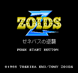 Zoids 2: Zenebasu No Gyakushuu (NES)   © Toshiba EMI 1989    1/3