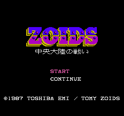 Zoids: Chuuou Tairiku No Tatakai (NES)   © Toshiba EMI 1987    1/3