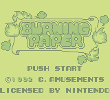 Burning Paper (GB)   © G. Amusements 1993    1/3