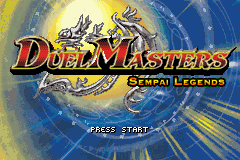 Duel Masters: Sempai Legends (GBA)   © Atari 2003    1/3