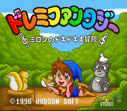 Do-Re-Mi Fantasy: Milon No Dokidoki Daibouken (SNES)   © Hudson 1996    1/3