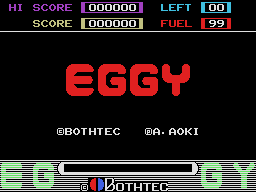Eggy (MSX)   © BOTHTEC 1985    1/2