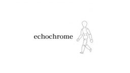 EchoChrome (PS3)   © Sony 2008    1/3
