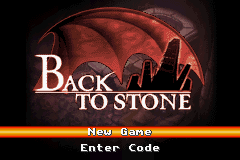 Back To Stone (GBA)   © Neko 2006    1/3