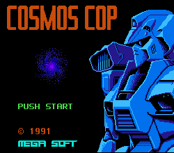 Cosmos Cop (NES)   © Gluk 1991    1/3