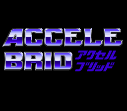 Accele Brid (SNES)   © Tomy 1993    1/3