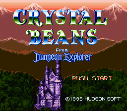 Crystal Beans: From Dungeon Explorer (SNES)   © Hudson 1995    1/3