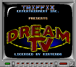 Dream TV (SNES)   © Triffix 1994    1/3