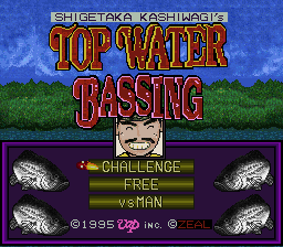 Kashiwagi Shigetaka No Top Water Bassing (SNES)   © Vap 1995    1/3