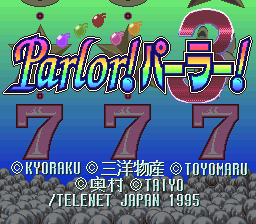 Kyouraku Sanyou Maruhon Parlor! Parlor! 3 (SNES)   © Telenet 1996    1/3