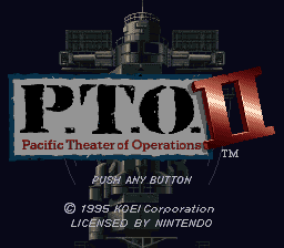 P.T.O. II: Pacific Theater Of Operations (SNES)   © KOEI 1995    1/3