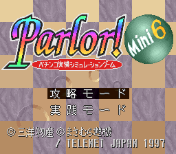 Parlor! Mini 6 (SNES)   © Telenet 1997    1/3