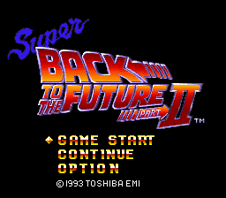Super Back To The Future II (SNES)   © Toshiba EMI 1993    1/16