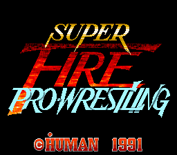 Super Fire Pro Wrestling (SNES)   © Human 1991    1/3