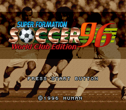 Super Formation Soccer 96: World Club Edition (SNES)   © Human 1996    1/3