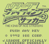 J-League Fighting Soccer: The King Of Ace Strikers (GB)   © IGS Corp. 1992    1/3