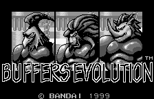 Buffers Evolution (WS)   © Bandai 1999    1/6