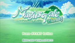 MagusTale Eternity: Seikaiju To Koisuru Mahou Tsuka (PSP)   © GN 2009    6/6