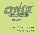 Oni III: Kuro No Hakaigami (GB)   © Banpresto 1993    1/3