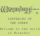 Wizardry Gaiden I: Joou No Junan (GB)   © ASCII 1991    1/3