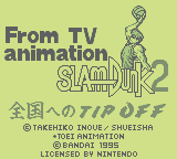 Slam Dunk 2: Zenkoku E No Tip Off (GB)   © Bandai 1995    1/3