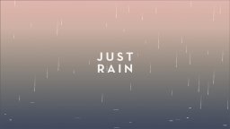 Just Rain (OU)   © Robysoft 2013    1/3