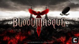 Bloodmasque (IP)   © Square Enix 2013    1/3
