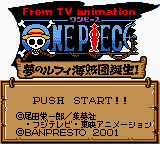 One Piece: Yume No Lufy Kaizokudan Tanjou! (GBC)   © Banpresto 2001    1/3