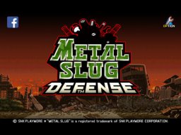 Metal Slug Defense (IPD)   © SNK Playmore 2014    1/3