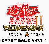 Yu-Gi-Oh! Duel Monsters II: Yamikai Kettouki (GBC)   © Konami 1999    1/3