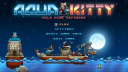 Aqua Kitty: Milk Mine Defender (PC)   © Tikipod 2013    1/3
