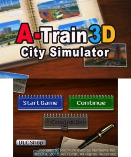 A-Train 3D: City Simulator [eShop] (3DS)   © Natsume 2014    1/3