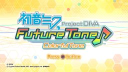 Hatsune Miku: Project Diva Future Tone: Colorful Tone (PS4)   © Sega 2016    1/3