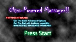 Ultra-Powered Massager! (X360)   © Clay Schubiner 2009    1/1