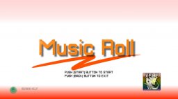 Music Roll (X360)   © XELF 2009    1/3