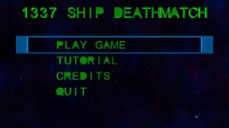 1337 Ship Deathmatch (X360)   © Elite Ownage 2009    1/3