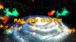 Rail Gun Charlie (X360) &nbsp; &copy; Labs Software 2009 &nbsp;  1/3