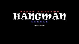 Super Awesome Hangman Deluxe (X360)   © Bartycart 2009    1/3