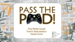 Pass The Pad! (X360)   © Shuboarder 2009    1/3