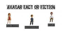 Avatar Fact Or Fiction (X360)   © Shuboarder 2010    1/2