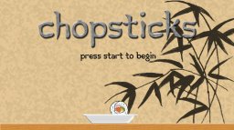 Chopsticks (X360)   © Utopioneer 2010    1/3