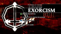 True Exorcism (X360)   © DualHaze 2010    1/3