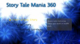 Story Tale Mania 360 (X360)   © Deviant Spark 2011    1/3