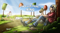 Trailer Park King (X360)   © Freelance 2011    1/3