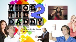 Who's The Daddy? 2 (X360)   © Silver Dollar Games 2012    1/3