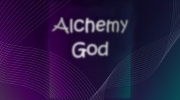 Alchemy God (X360)   © Fusion Gaming 2012    1/1