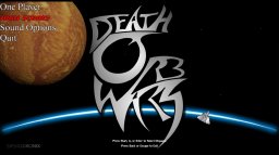 Death Orb Wars (X360)   © Psyodronix 2012    1/3