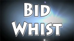 Bid Whist (X360)   © Browebs 2013    1/3