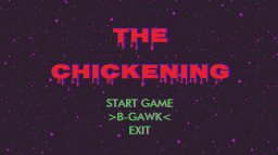 The Chickening (X360)   © Softwaresoft 2013    1/3