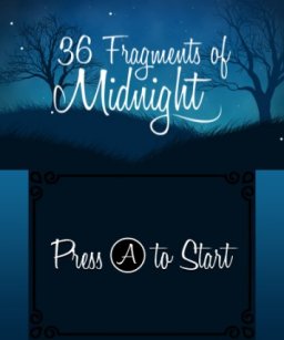 36 Fragments Of Midnight (3DS)   © Ratalaika 2017    1/3